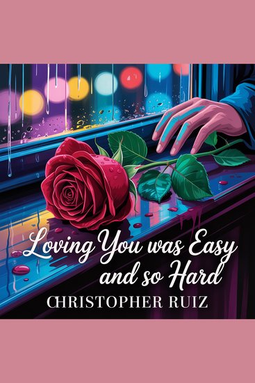 Loving you was easy and so hard - cover