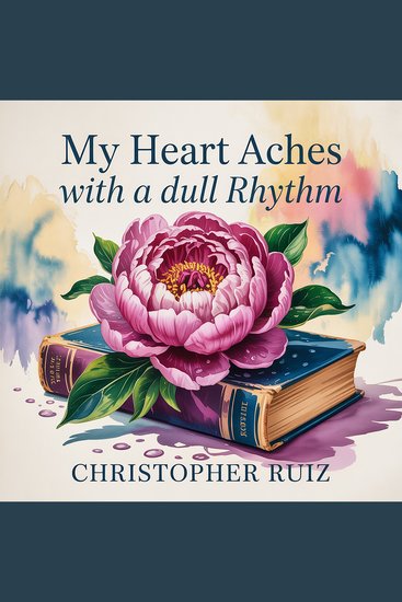 My heart aches with a dull rhythm - cover