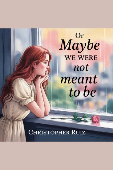 Or maybe we were not meant to be - cover