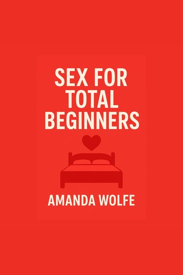 Sex for Total Beginners - cover