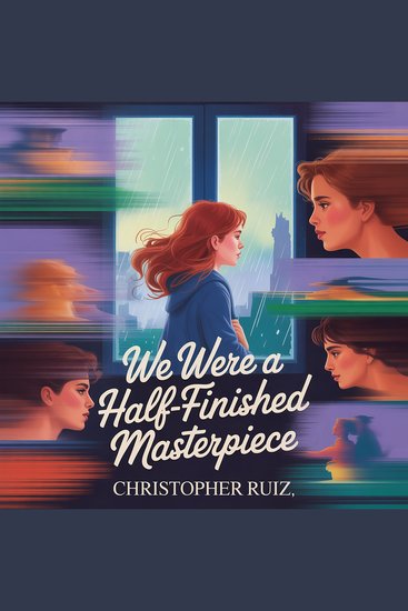 We were a half-finished masterpiece - cover