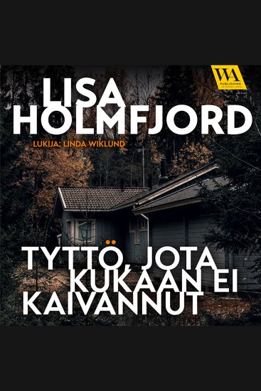 Tyttö jota kukaan ei kaivannut - cover