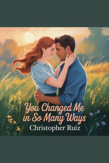You changed me in so many ways - cover