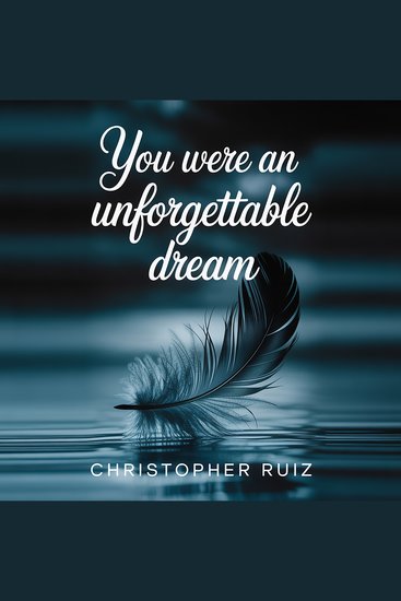 You were an unforgettable dream - cover