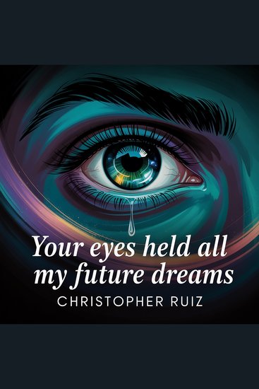 Your eyes held all my future dreams - cover