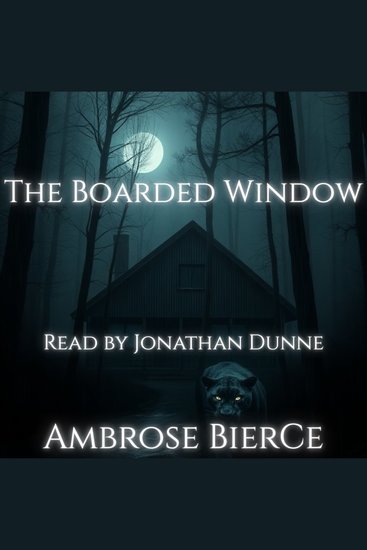 The Boarded Window - cover