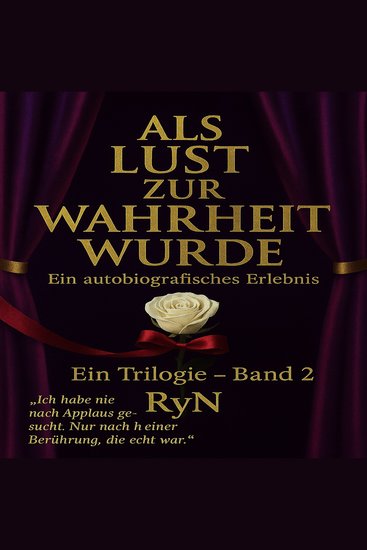 50 Tage der Leidenschaft - Als Lust zur Wahrheit wurde - Als Lust zur Wahrheit wurde - cover