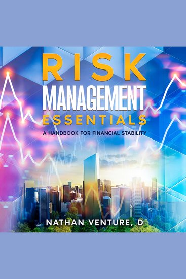 Risk Management Essentials - A Handbook for Financial Stability - cover