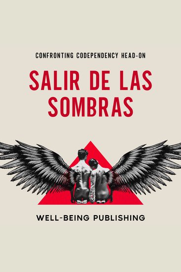 Salir de las sombras - Afrontar la codependencia cara a cara - cover