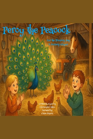 Percy the Peacock and The Blustery Day - A Nursery Rhyme - cover