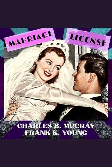 Marriage License - A 1933 Spicy Story - cover