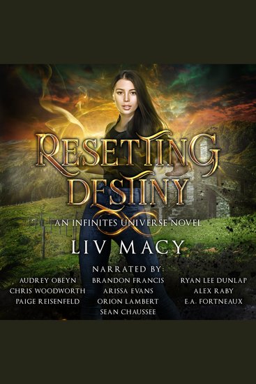 Resetting Destiny - An Infinites Universe Novel - cover