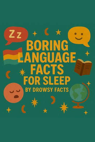 Boring Language Facts for Sleep - cover