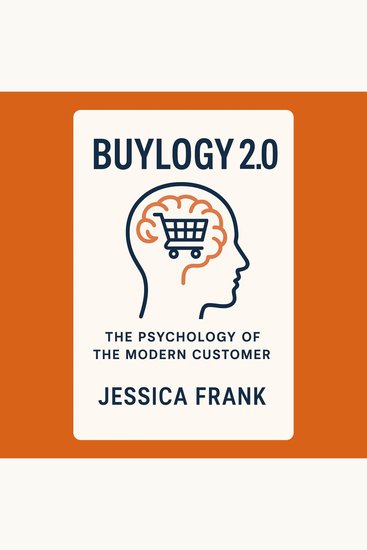 Buyology 20: The Psychology of the Modern Customer - cover