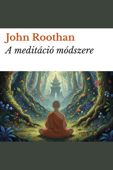 A meditáció módszere - cover