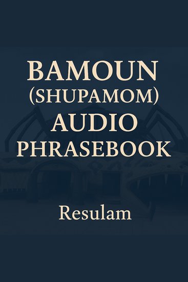 Bamoun (Shupamom) Language Phrasebook - cover