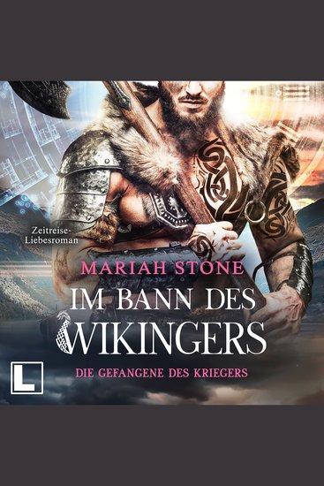 Die Gefangene des Kriegers - Im Bann des Wikingers Band 5 (ungekürzt) - cover