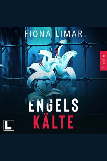 Engelskälte - Psychiatrie-Thriller Band 2 (ungekürzt) - cover