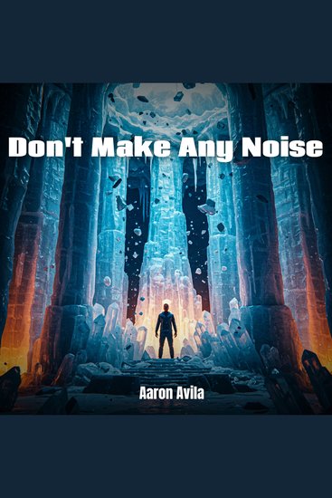 Don't Make Any Noise - cover