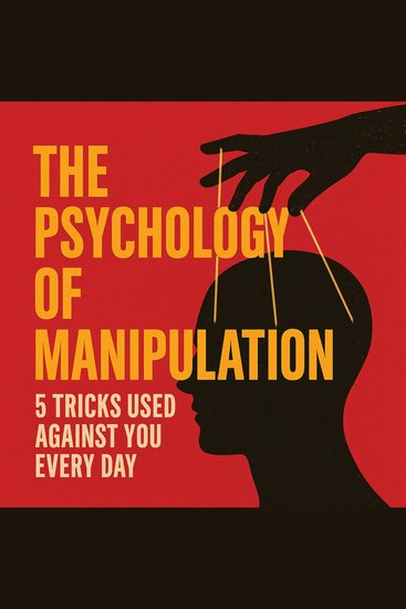 The Psychology of Manipulation - cover