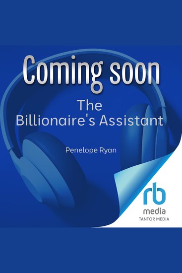 The Billionaire's Assistant - An Enemies to Lovers Office Romance - cover