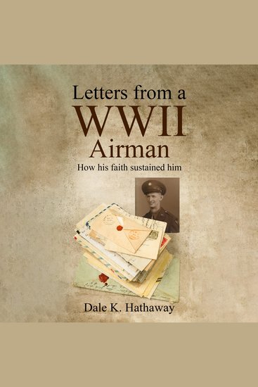 Letters from a WWII Airman - How his faith sustained him - cover