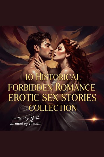10 Historical Forbidden Romance Erotic Sex Stories Collection - cover