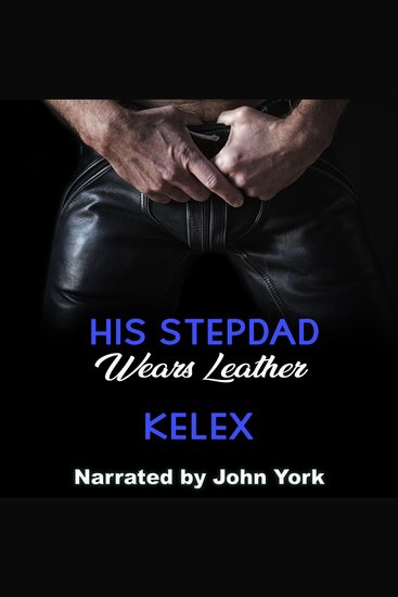 His Stepdad Wears Leather - cover