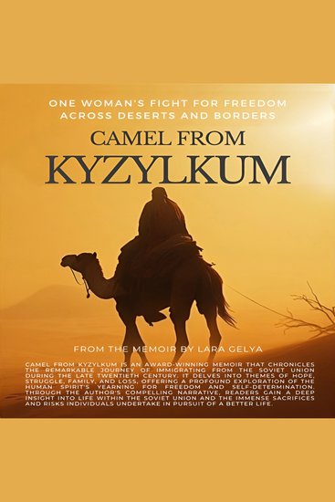 Camel From Kyzylkum - A Memoir of My Life Journey - cover