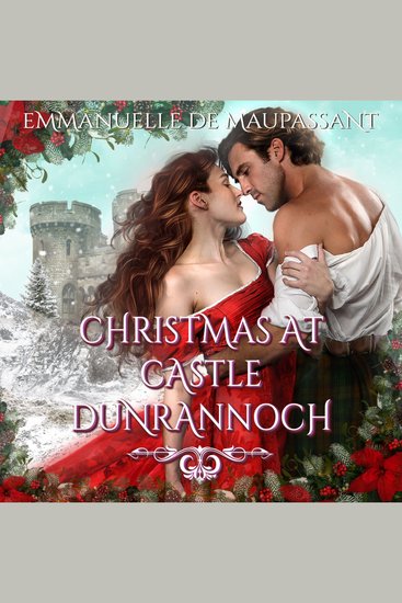 Christmas at Castle Dunrannoch - the curse of Clan Dalreagh - two Highlander romances - cover