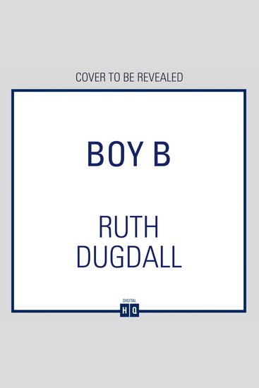 Boy B: Don’t miss the next instalment of the gripping psychological suspense crime thriller series Cate Austin this 2026 (Cate Austin Book 3) - cover