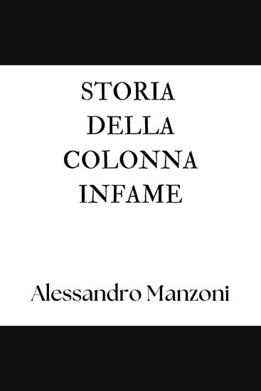 Storia della colonna infame - cover