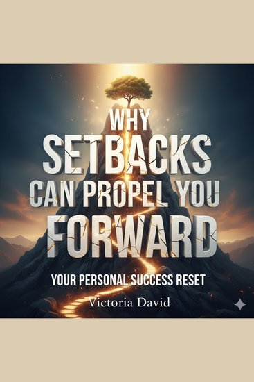 Why Setbacks Can Propel You Forward - Your Personal Success Reset - cover