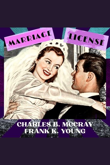Marriage License - A 1933 Spicy Story - cover