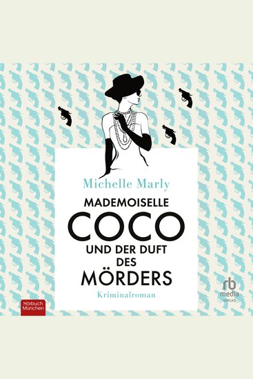 Mademoiselle Coco und der Duft des Mörders - Kriminalroman - cover