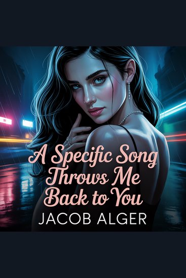 A specific song throws me back to you - cover