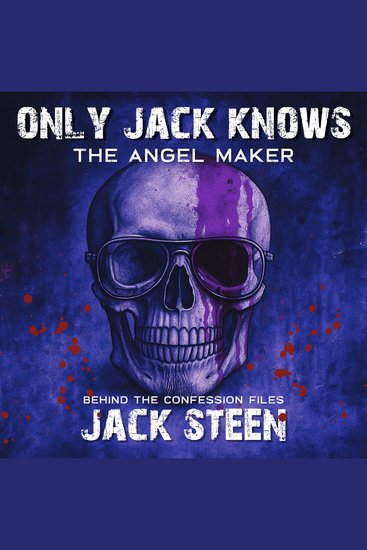 Only Jack Knows: The Angel Maker - cover