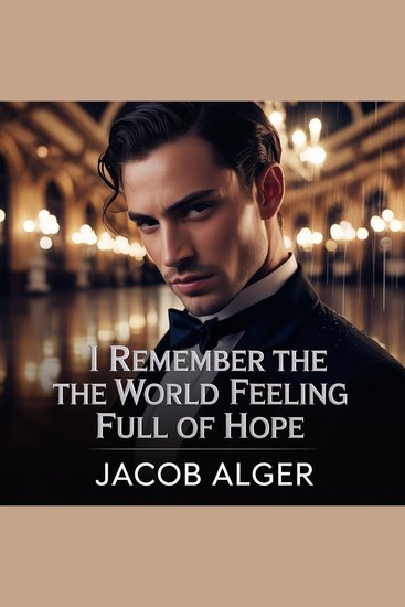 I remember the world feeling full of hope - cover