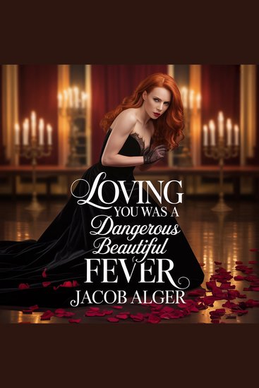 Loving you was a dangerous beautiful fever - cover