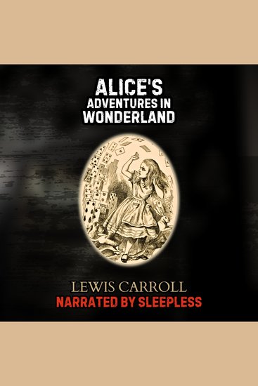 Alice's Adventures In Wonderland - Sleepless Edition - cover