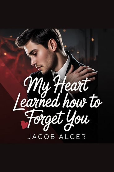 My heart never learned how to forget you - cover