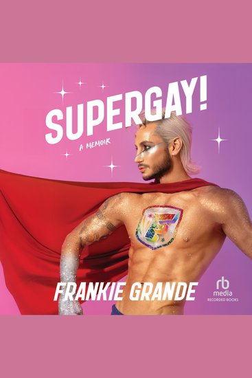 Supergay! - A Memoir - cover