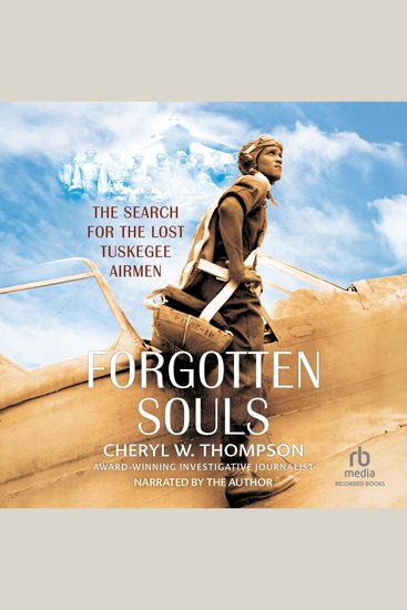 Forgotten Souls - The Search for the Lost Tuskegee Airmen - cover