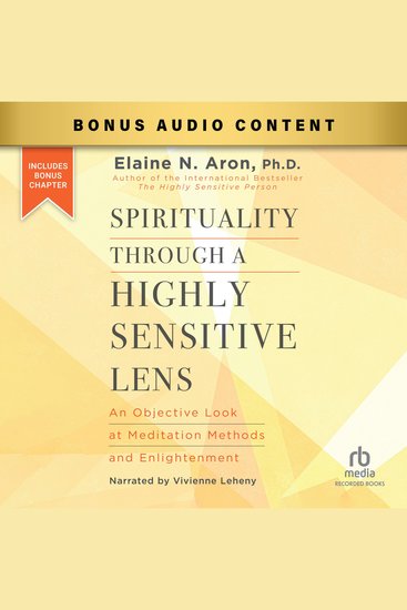 Spirituality Through a Highly Sensitive Lens - An Objective Look at Meditation Methods and Enlightenment - cover