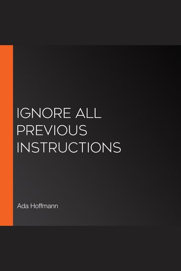 Ignore All Previous Instructions - cover