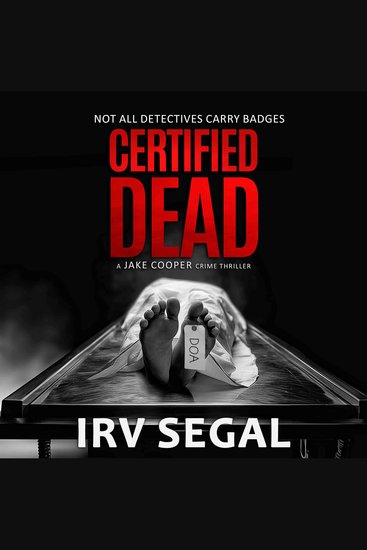CERTIFIED DEAD - A JAKE COOPER crime thriller - cover