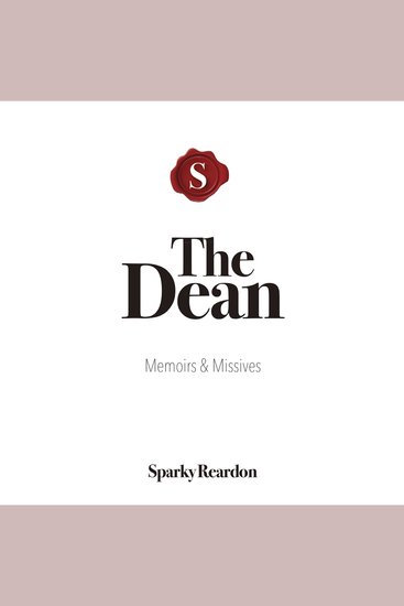 The Dean - Memoirs & Missives - cover