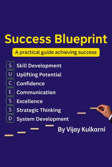 Success Blueprint - Systems Skills and Strategies for a Fulfilling Life and Career - cover