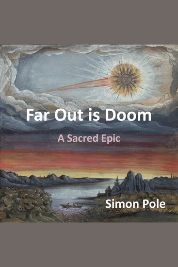 Far Out is Doom: A Sacred Epic - cover