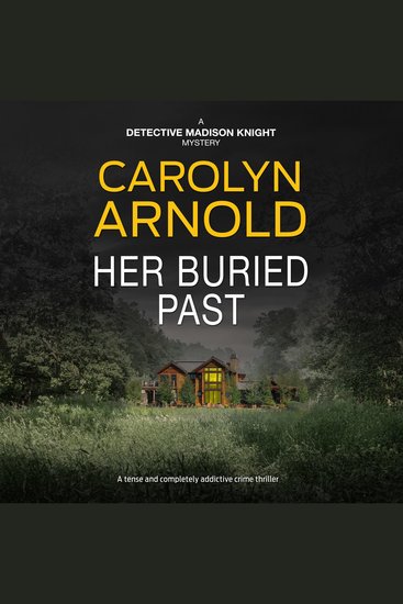 Her Buried Past - A tense and completely addictive crime thriller - cover